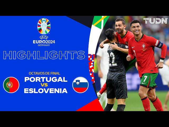 HIGHLIGHTS - Portugal vs Eslovenia | UEFA EURO 2024 - 8vos | TUDN