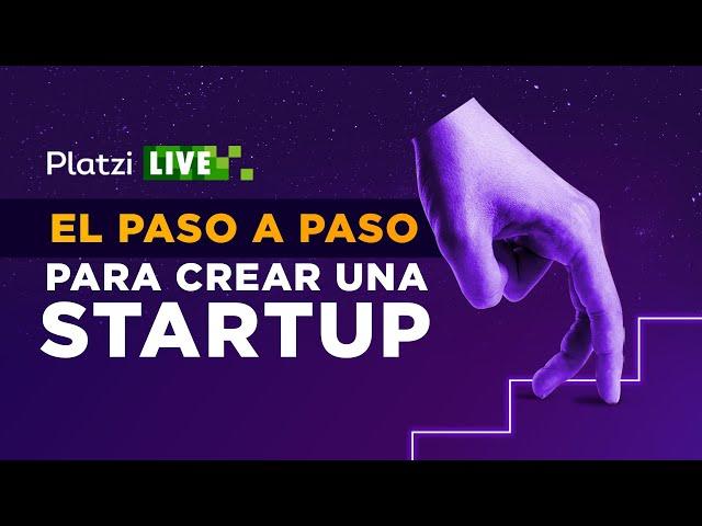 El paso a paso para crear una startup