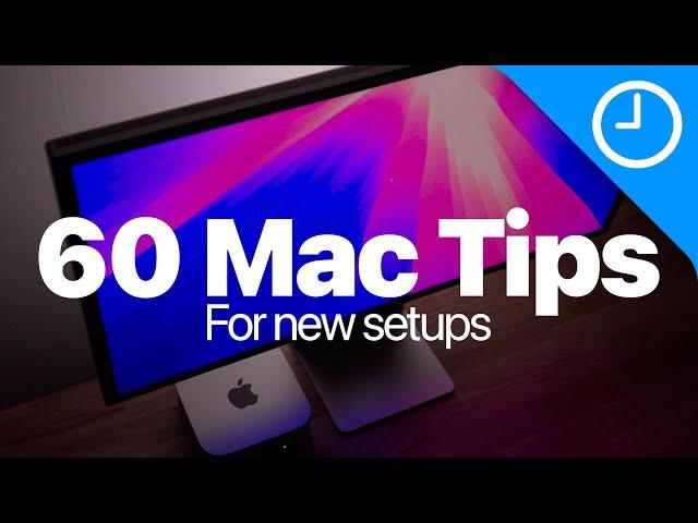 60 Mac / macOS Getting Started Tips! (2024 edition) Do you know them all?