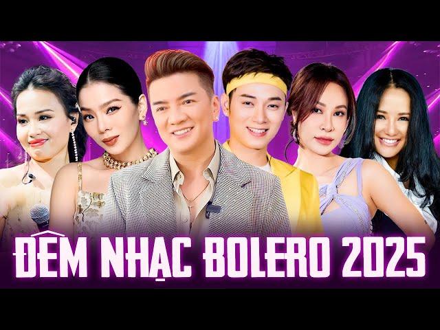 Đêm Nhạc Bolero 2025 Nhiều Ca Sĩ | GIÃ TỪ FullShow | Tuyệt Phẩm Trữ Tình Song Ca Hay Nhất