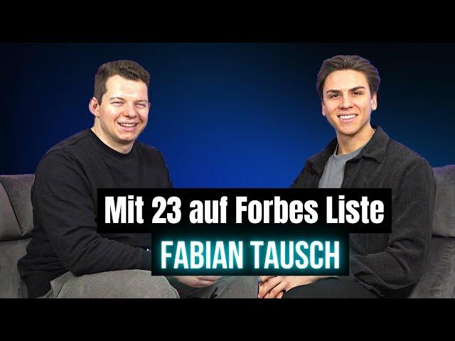 Fabian Tausch über Erfolg, Start-ups, und wieso er sein Studium abgebrochen hat