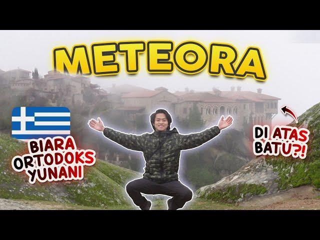 METEORA: TEMPAT SUCI DI ATAS AWAN!! BERKUNJUNG KE 6 BIARA ORTODOKS YUNANI DI KALAMBAKA, YUNANI!!