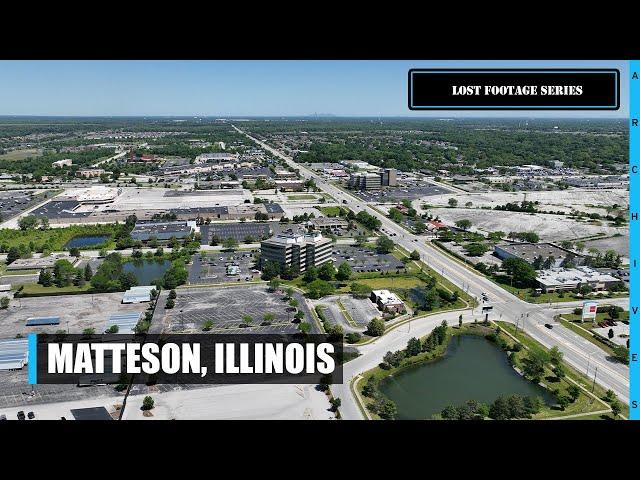 Matteson, Illinois Lost Footage