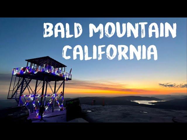 Bald Mountain - Central California - Fire Tower - Moonlight Madness 2023 - Rocklanding