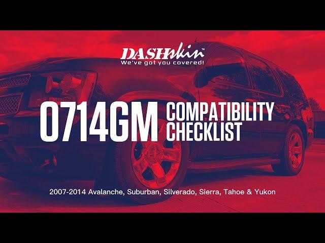 DashSkin Compatibility Checklist for 2007-2014 GM Truck/SUV | 0714GM