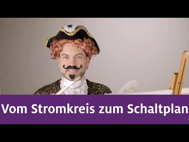 Vom Stromkreis zum Schaltplan