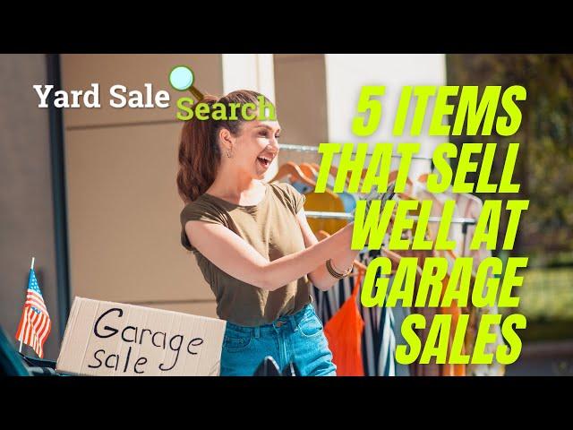 5 Items That Sell Well At Garage Sales | Yard Sale Search