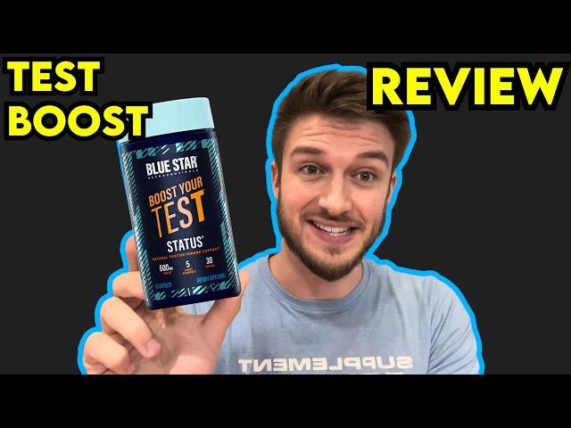 Blue Star BOOST YOUR TEST STATUS Supplement Review