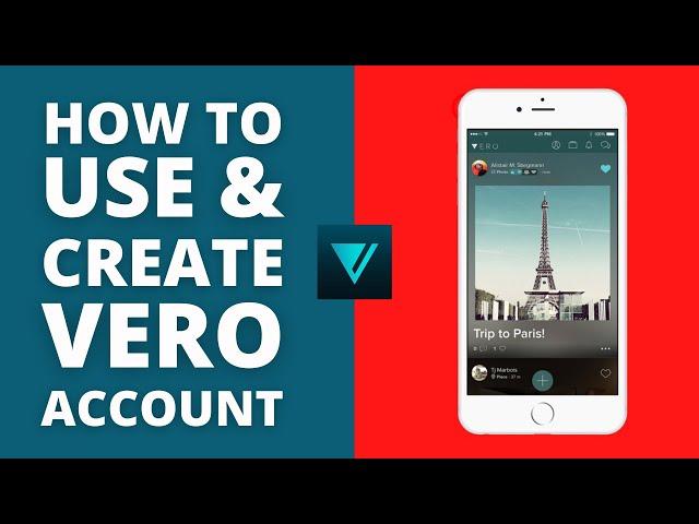 How to Use and Create Vero Account ( Easy Tutorial )