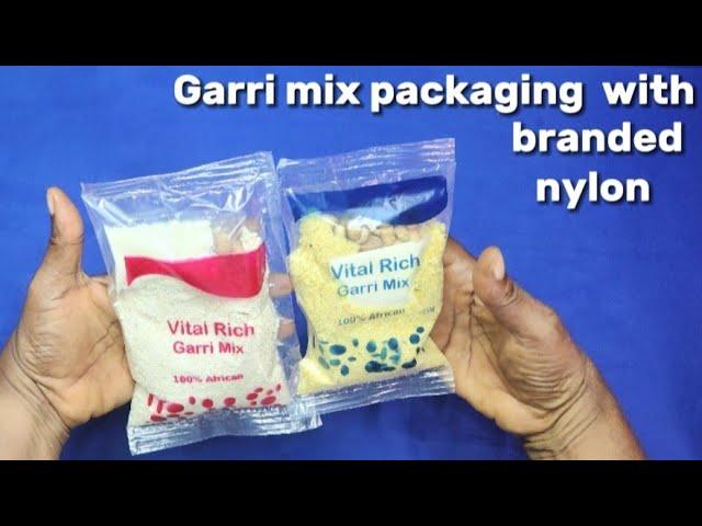 Garri mix packaging with branded nylon