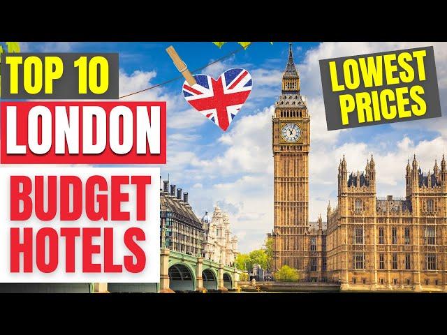 Top 10 Budget Hotels in London | Best Affordable Hotels of London 2023