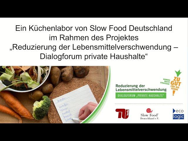 Slow Food Kochkurs "Von der Wurzel bis zum Blatt"