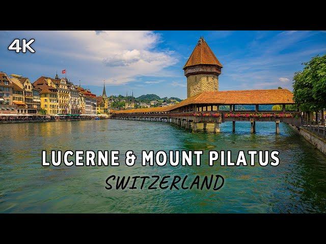 Lucerne & Mount Pilatus, Switzerland - 4K Travel Documentary