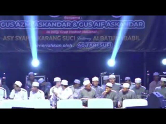 INDONESIA RAYA - MISBAHUNNUR BERSHOLAWAT BERSAMA GUS AZMI ASKANDAR