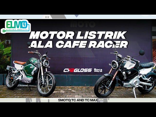 SMoto TC & TC Max, MOTOR LISTRIK Desain Klasik l ELMO