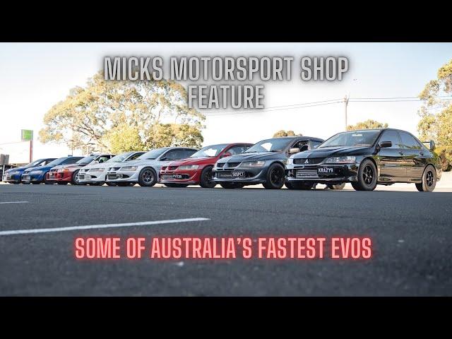 AUSTRALIA’S FASTEST STREET EVOS IN ONE PLACE - MICKS MOTORSPORT FEATURE 