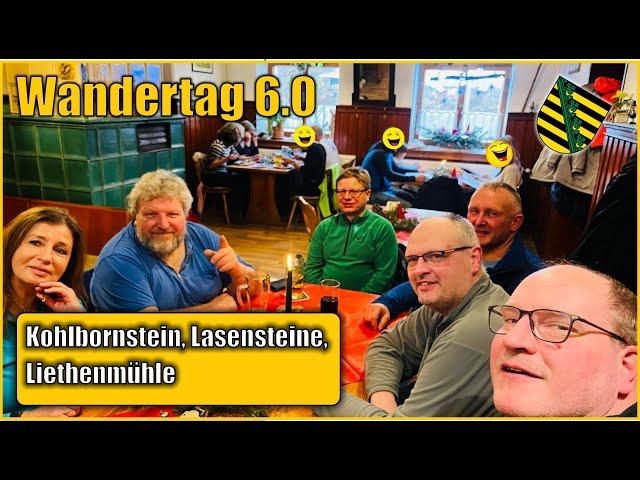 WANDERTAG 6.0 | KOHLBORNSTEIN | LASENSTEIN | #LIETHENMÜHLE | SÄCHSISCHE SCHWEIZ | S9 F4