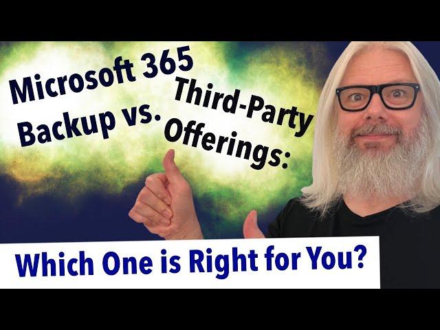 Best Backup For M365: Comparing Microsoft Vs. Third-Party Solutions | Peter Rising MVP