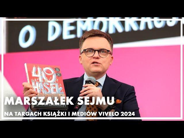 Marszałek Sejmu na Targach Książki i Mediów VIVELO 2024