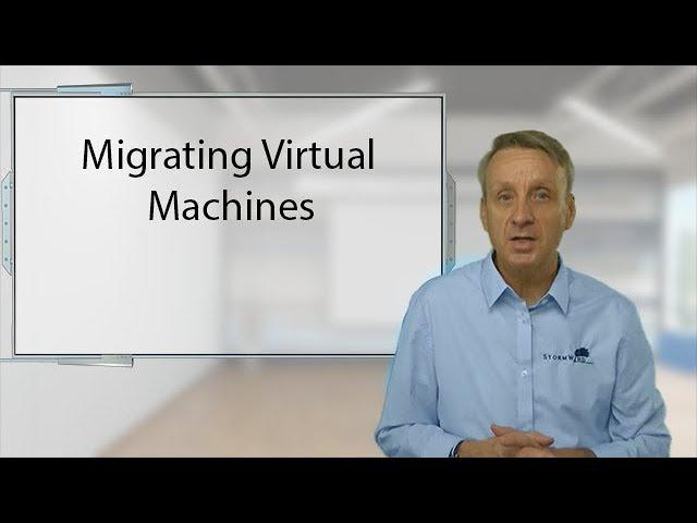 Migrating Virtual Machines