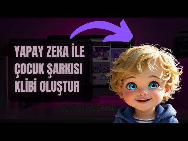 Yapay Zeka İle Çocuk Şarkısı Klibi Yap - Kling Ai