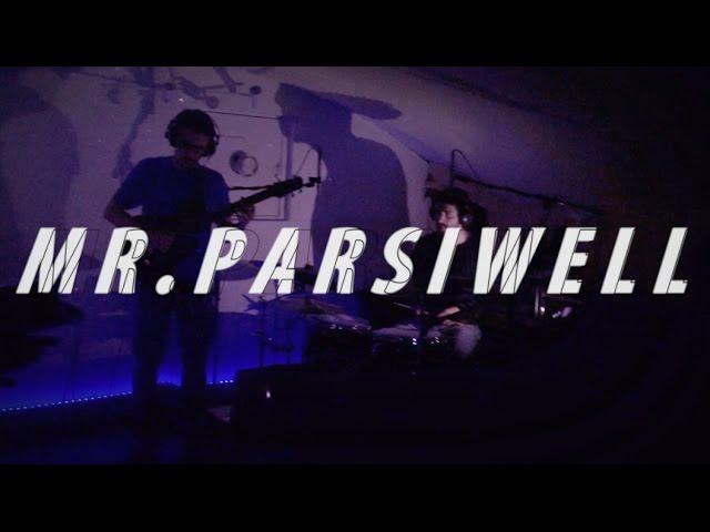 Mr. Parsiwell  // WELL in C∆SE