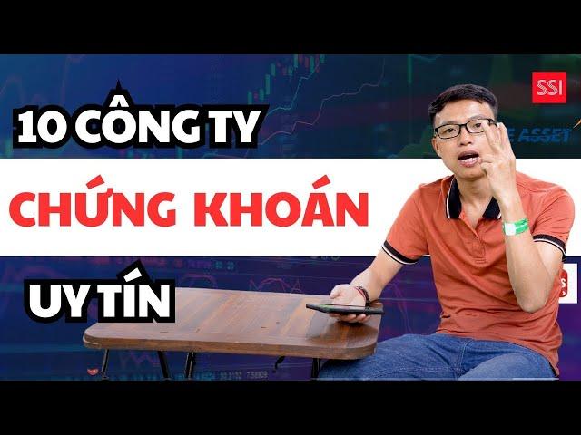 10 công ty chứng khoán uy tín nhất tại Việt Nam