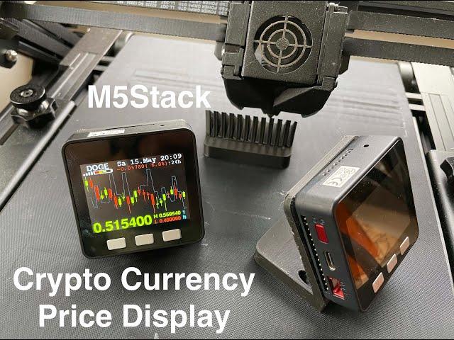 Make a Crypto Currency Desktop Price Display with M5Stack Core & a 3D Printer