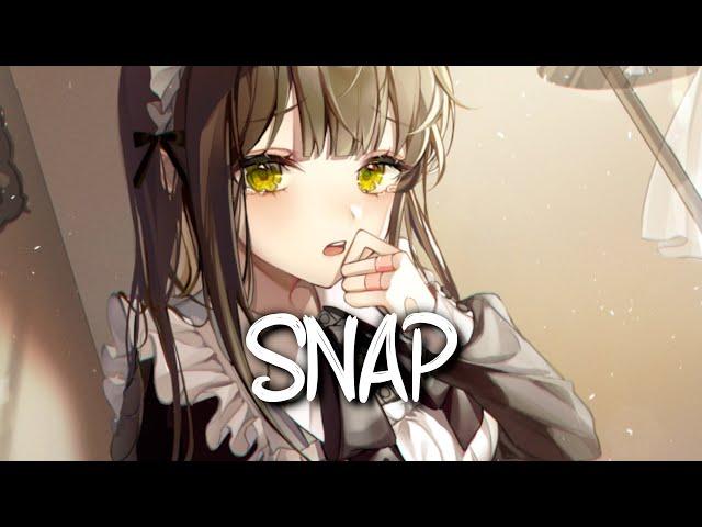 「Nightcore」 SNAP - Rosa Linn  (Lyrics)