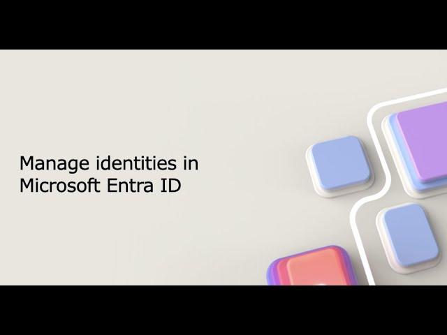 AZ-500T00A: Manage identities in Microsoft Entra ID