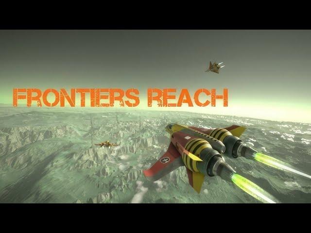 Frontiers Reach | GamePlay PC