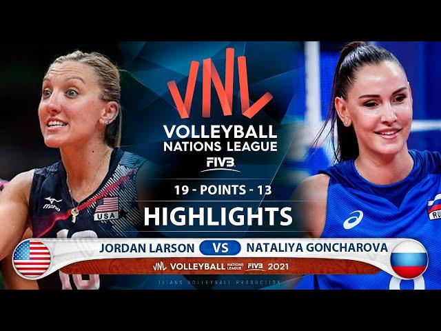 Jordan Larson vs Nataliya Goncharova | USA vs Russia | Highlights | VNL 2021 (HD)