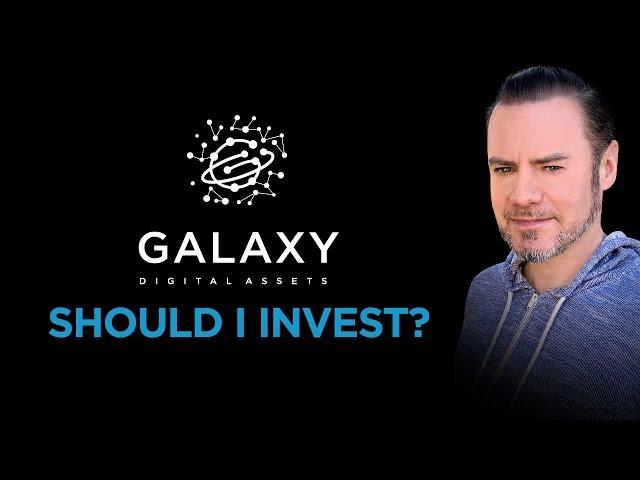 $GLXY Galaxy Digital - A Good Investment?!