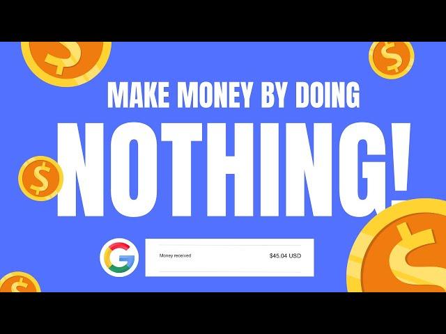 Make Money By Doing Nothing! | Make Money Online