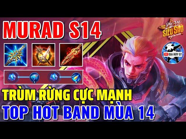 Murad Mùa 14 - Cách Lên Đồ Và Phù Hiệu Murad Mùa 14 Combo Là Lên Dĩa | Gia Huy GT