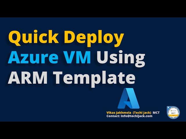 Azure VM Deployment Using Azure Resource Manager Template