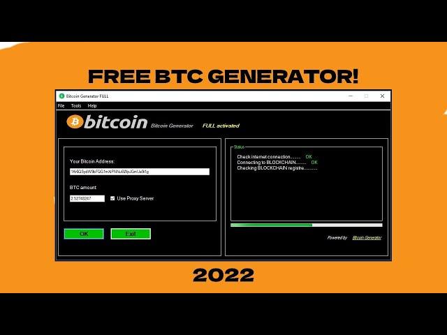 BTC GENERATOR 2022 WITHOUT MINING FREE DOWNLOAD 2022