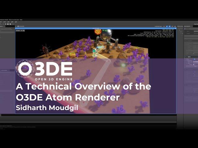 A Technical Overview of the O3DE Atom Renderer