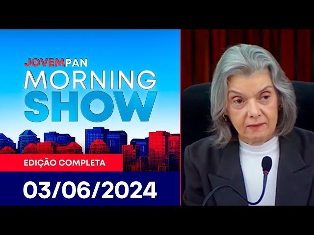 CÁRMEN LÚCIA NO TSE | MORNING SHOW - 03/06/2024