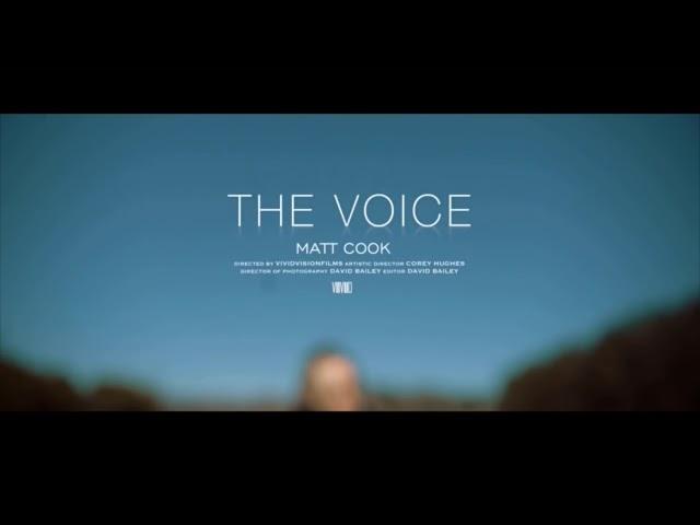 Matt Cook - THE VOICE (Official Music Video 2019)