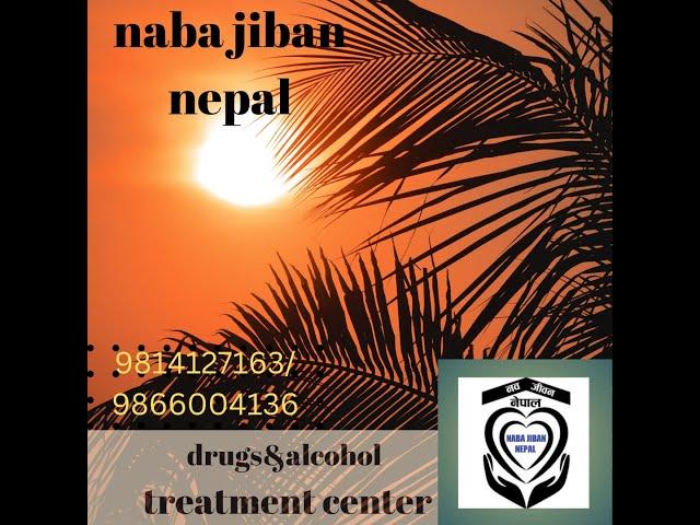 Sudhar Kendra In Pokhara | Naba Jiban Nepal Treatment Center | Drugs & Alcohol Treatment Center.