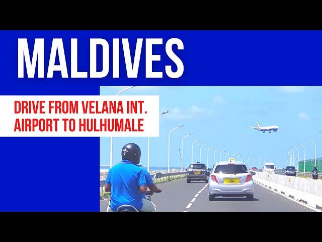 Drive from Velana International Airport in Maldives to Hulhumale