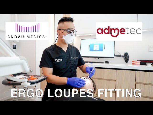 Andau Medical Admetec Ergo loupes Fitting