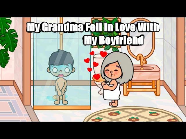 My Grandma Fell In Love With My Boyfriend // Sad Story // Toca Life World // Toca Boca