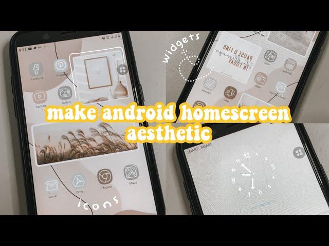make android homescreen aesthetic ~