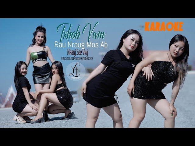 Txob Vwm Rau Nraug Mos ab / Nkauj See VWJ / Karaoke / 2/5/2025