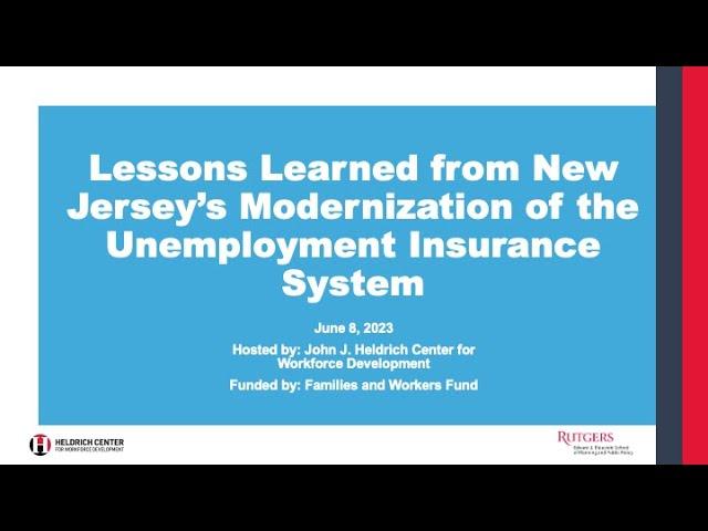 Lessons Learned from New Jersey's Modernization of the Unemployment Insurance System