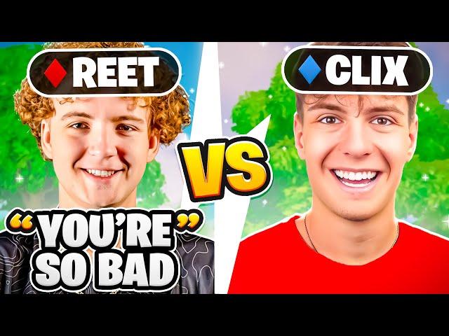 Reet Vs Clix (SO TOXIC)