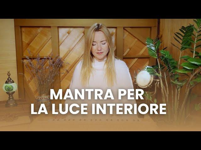 Mantra per la Luce Interiore | Meditazione completa con Thea