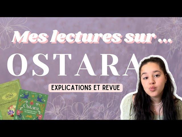 Revue de Livre - OSTARA, je vous explique tout